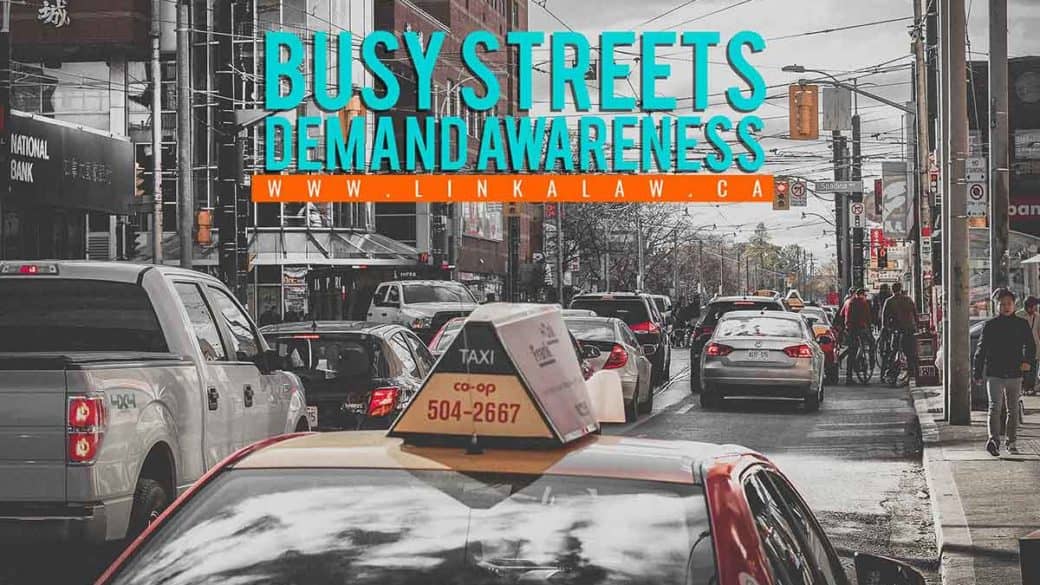 Busy streets demand awareness