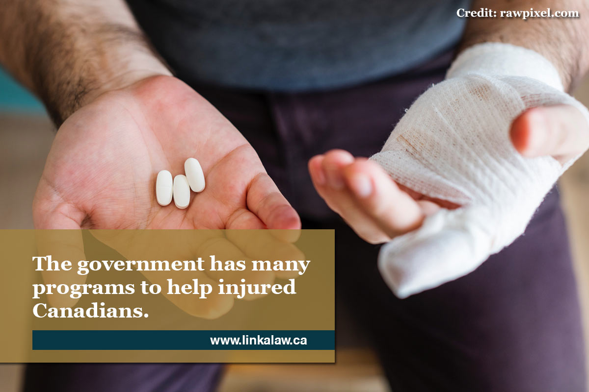 The government has many programs to help injured Canadians