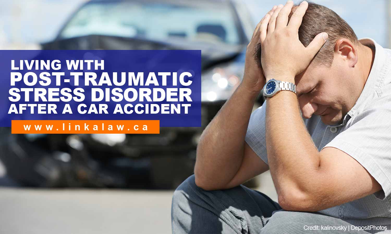 Living With Post-Traumatic Stress Disorder After a Car Accident