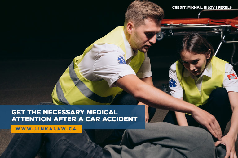 Get the necessary medical attention after a car accident