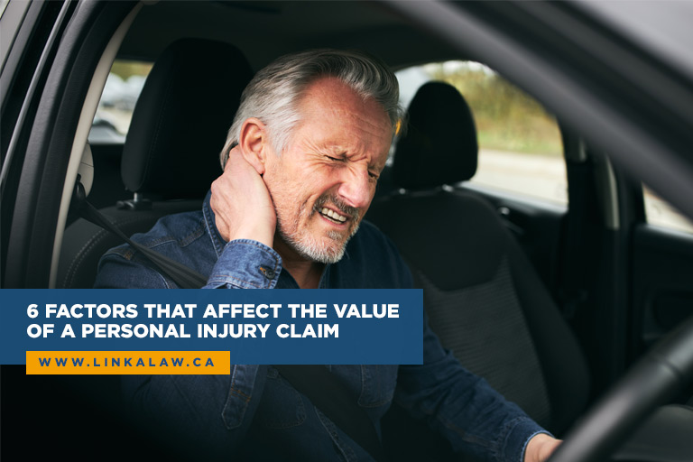 6 Factors That Affect the Value of a Personal Injury Claim
