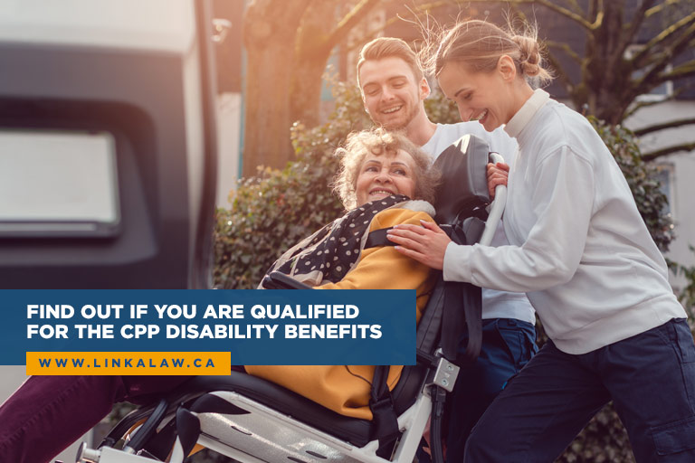 Find out if you are qualified for the CPP Disability Benefits